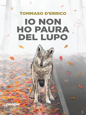 cover image of Io non ho paura del lupo